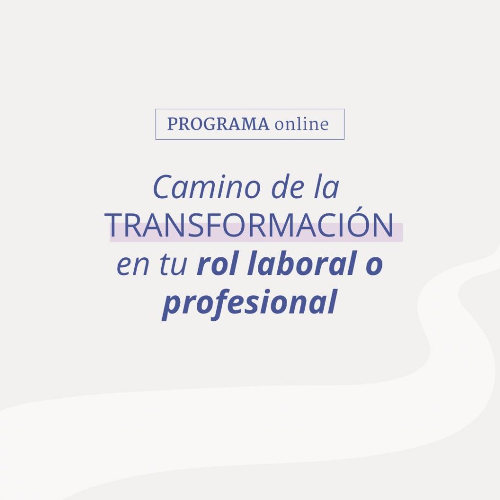 Programa Camino a la Transformación laboral o profesional